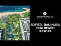 Sofitel Bali Nusa Dua Beach Resort