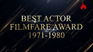 Filmfare award every best actor winners from1971to 1980