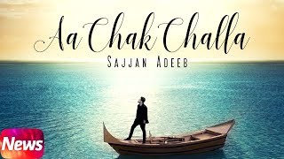 News | Aa Chak Challa | Sajjan Adeeb | Jay K | Releasing on 2nd June 2017 | Speed Records