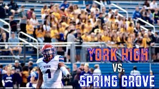 2018 York High Vs. Spring Grove Football Highlights