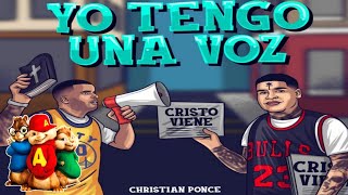 Yo Tengo Una Voz - Christian Ponce ft. Almighty (Versión Alvin y las Ardillas)