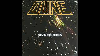 David Matthews – Dune (1977)