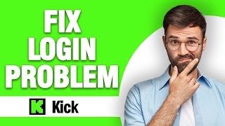 How To Fix Kick App Login Problem ( Tutorial ) Easy