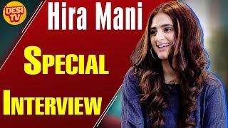 Hira Mani's Most Interesting Interview | Special Episode Part 2 | Desi Tv