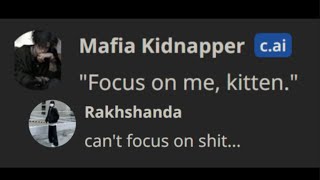 Character ai. ... but i bully Mafia kidnapper...