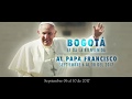 La canción del papa Francisco durante su visita a Colombia