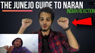 The JUNEJO GUIDE TO NARAN || SHOCKED😲 | INDIAN REACTION
