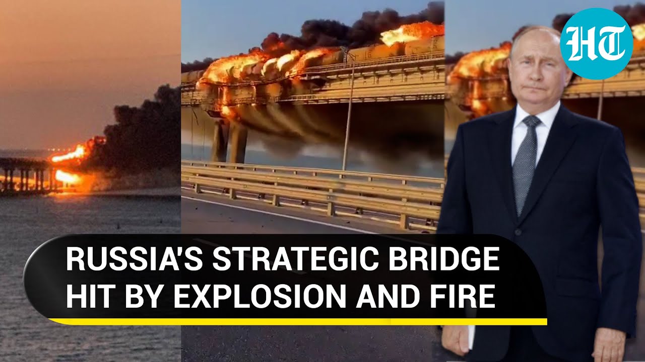 Putin's strategic Kerch Bridge hit by huge explosion and fire | Crucial Russia-Crimea link blocked