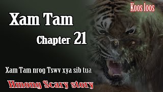 Xam Tam ( Chapter21 )  6/5/2023