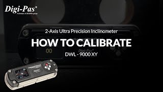 How to Calibrate DWL 9000XY