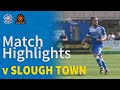 Highlights | Tonbridge Angels 0 Slough Town 1