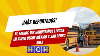 ¡Más deportados! al menos 158 hondureños llegan en vuelo desde México a San Pedro Sula