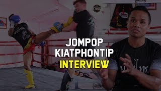 Jompop Kiatphontip Interview | Siam Boxing