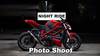 Night Ride/Photo Shoot