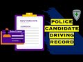 Police Candidate's DMV Records