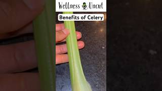 Ever noticed this about Celery? | Wellness Uncut #celery  #wellnesstips #healthtipsshorts