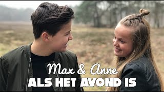 MAX \u0026 ANNE - ALS HET AVOND IS [COVER]  | JUNIORSONGFESTIVAL.NL🇳🇱