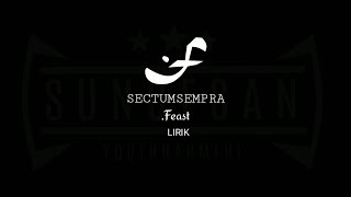 .feast - sectumsempra // lirik unofficial