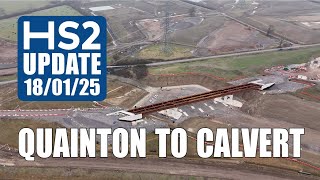 HS2 Update - Quainton to Calvert | 18th Jan 2025