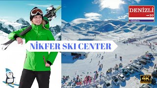 THE LARGEST SKI CENTER IN THE AEGEAN I DENIZLI BOZDAG NIKFER SKI CENTER