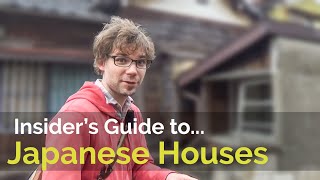 Insider's Guide to... Japanese Houses
