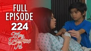 May Bukas Pa - Episode 224