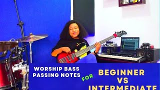 Worship Bass Passing Notes For Beginner vs Intermediate | Bass Tutorial