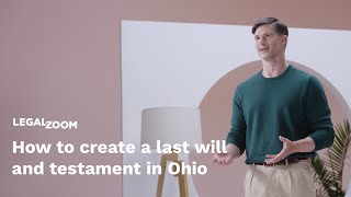 How to create a last will and testament in Ohio