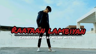 Raataan Lambiyan | Dance Video | Shershaah | Siddharth | Jubin Nautiyal, Asees Kaur | Milan Mittal