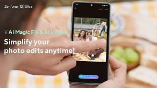 ASUS Zenfone 12 Ultra: How to use AI Magic Fill \u0026 AI Unblur | 2025