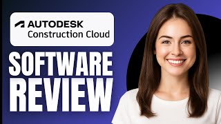 AUTODESK CONSTRUCTION CLOUD REVIEW (2026)