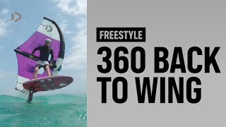 FREESTYLE - 360 Back to Wing – Duotone Wing Academy