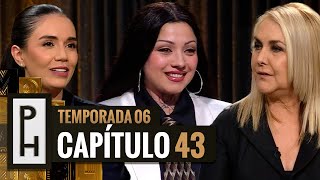 Capítulo 43 | PH Podemos Hablar | Temporada 6 💬📺