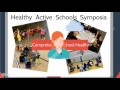 Ever Active Schools' Guide To Healthy Active Schools Symposia