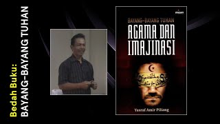 BAYANG-BAYANG TUHAN: Agama dan Imajinasi