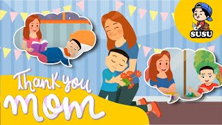 Thank You Mom - Nursery Rhymes song with Susu cartoon