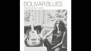 Bolivar Blues - Sea Floor Blues