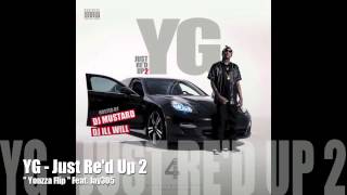Youzza Flip - YG feat Jay305 - Just Re'd Up 2