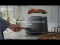 explore 7 brödrost ger dig äkta bagerikänsla vid varje frukost electrolux