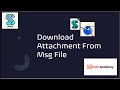 UiPath - Download Attachments From .Msg File | VbScript | UiPath