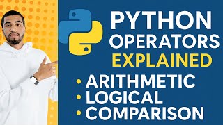 🚀 Python Operators Explained – Master Arithmetic, Logical, and Comparison Operators