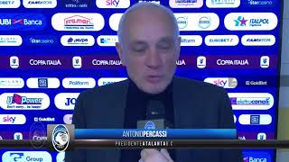 Quarti Coppa Italia | Presidente Antonio Percassi: "Partita straordinaria, pubblico fantastico"