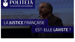 POLITEIA#14 | La justice française est-elle laxiste ? | Christian Mouhanna