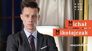 Nie mam rutyny | Michał Mikołajczak