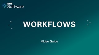 Workflows | Novara EHS Software