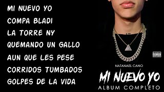 Corridos Mix 2020 | Natanael Cano Mix - Mi Nuevo Yo (Album Completo)