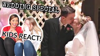 Wedding Special | Married At 17! | Kids Reaction