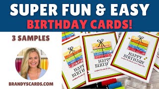 Super Fun & Easy Birthday Cards, You'll have fun making these!