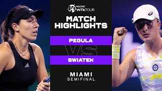 Jessica Pegula vs. Iga Swiatek | 2022 Miami Semifinal | WTA Match Highlights
