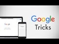 7 Google Search Tricks You Must Know